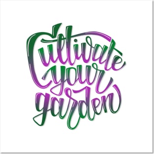 Cultivate Your Garden - lettering glossy gradient Posters and Art